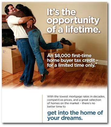 A tax credit of up to $8,000 is now available for qualified first-time home buyers purchasing a principal residence on or after January 1, 2009 and before December 1, 2009. 